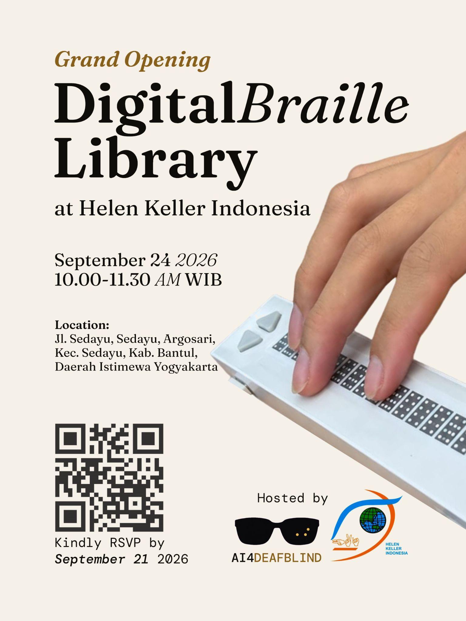 Grand Opening invitation for the Digital Braille Library at Helen Keller Indonesia on September 24, 2026, hosted by AI4DeafBlind and Helen Keller Indonesia